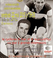 Conférence "Le cyclisme d'hier et d'aujourd'hui vu par deux grands champions" - Vendredi 22 Mai 2015